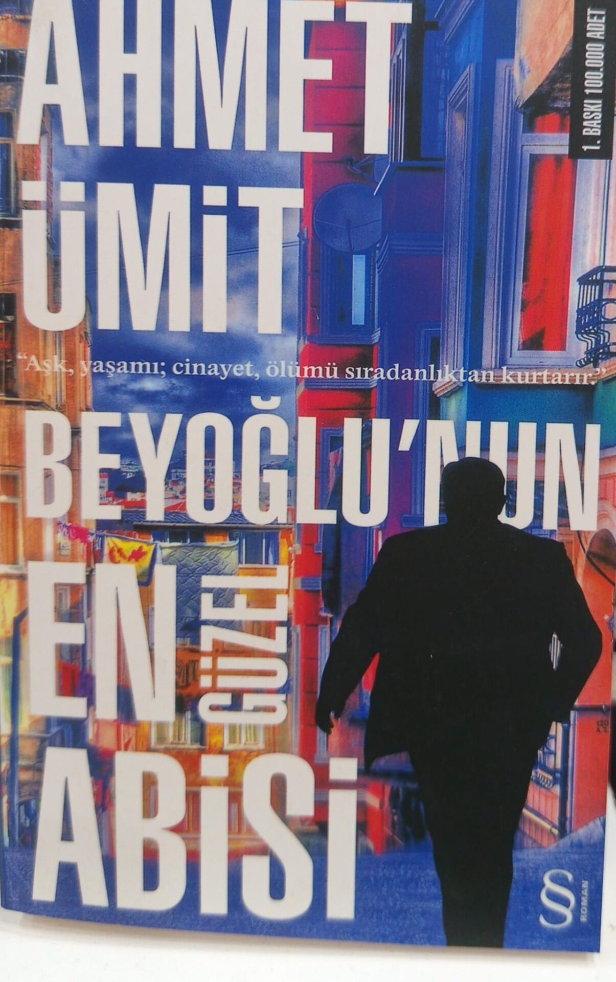 Beyoğlu'nun En Güzel Abisi - Ahmet Ümit
