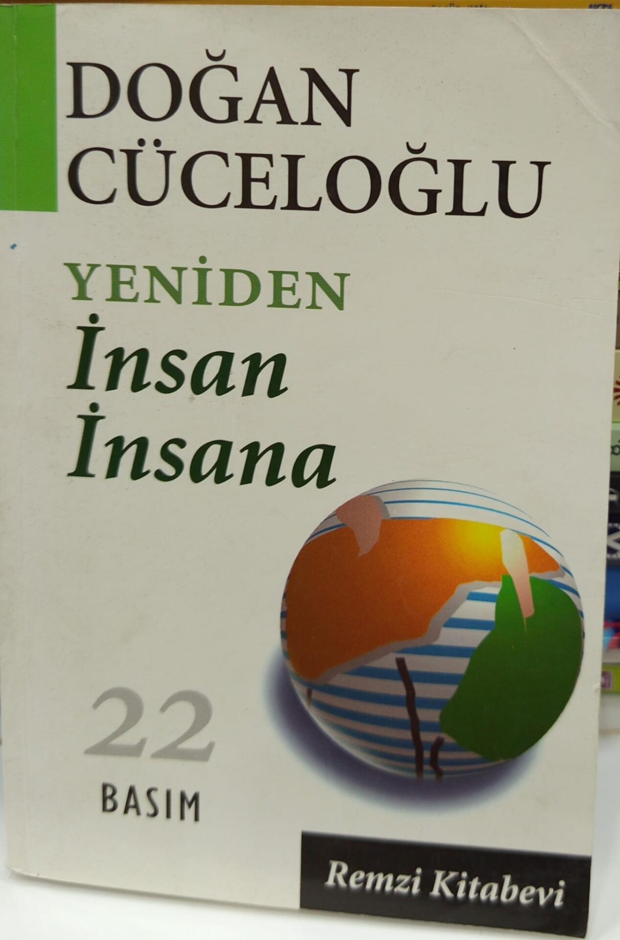 Yeniden İnsan İnsana - Doğan Cücelolğlu