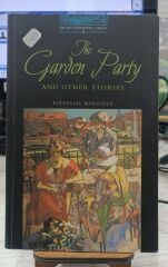 The Garden Party And  Other Stories - Oxford Bookworms Library