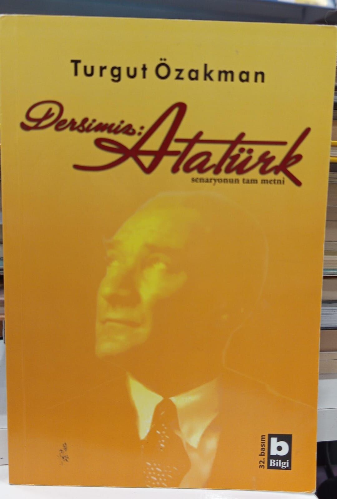 Dersimiz: Atatürk - Turgut Özakman
