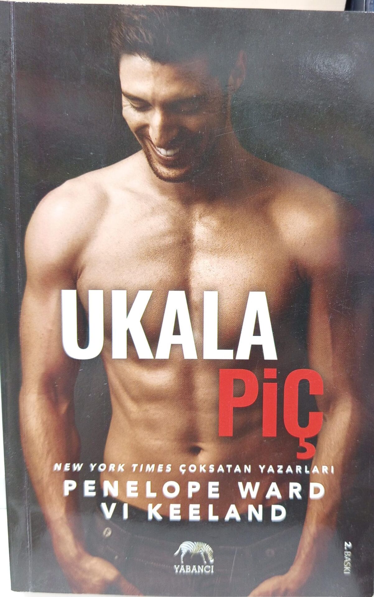 Ukala Piç - Vi Keeland & Penelope Ward