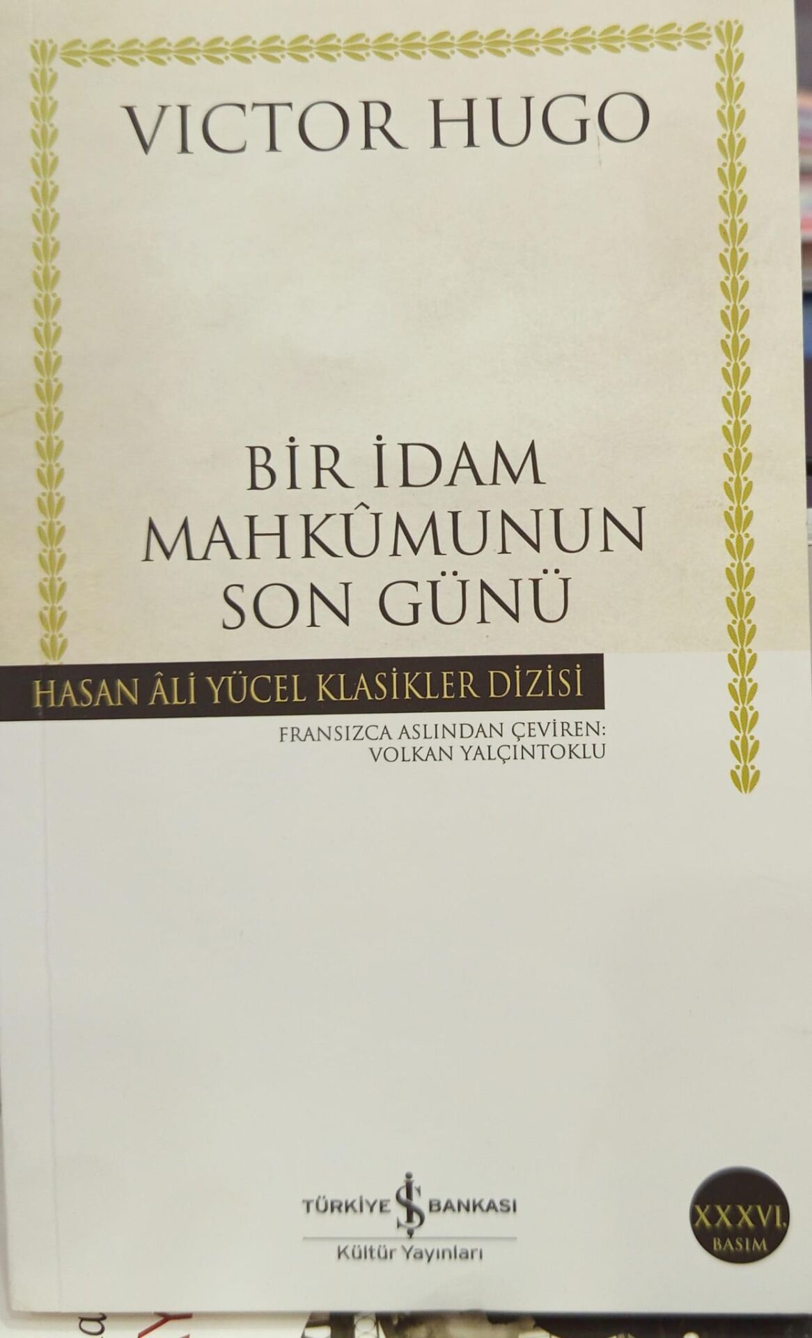 Bir İdam Mahkumunun Son Günü  - Victor Hugo