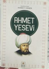 Ahmet Yesevi - Ahmet Demir