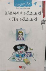 Babamın Gözleri Kedi Gözleri - Sevim Ak