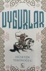 Uygurlar - Hüseyin Tekinoğlu