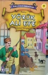Kurtuluşun Kahramanları - Yörük Ali Efe / İsmail Bilgin