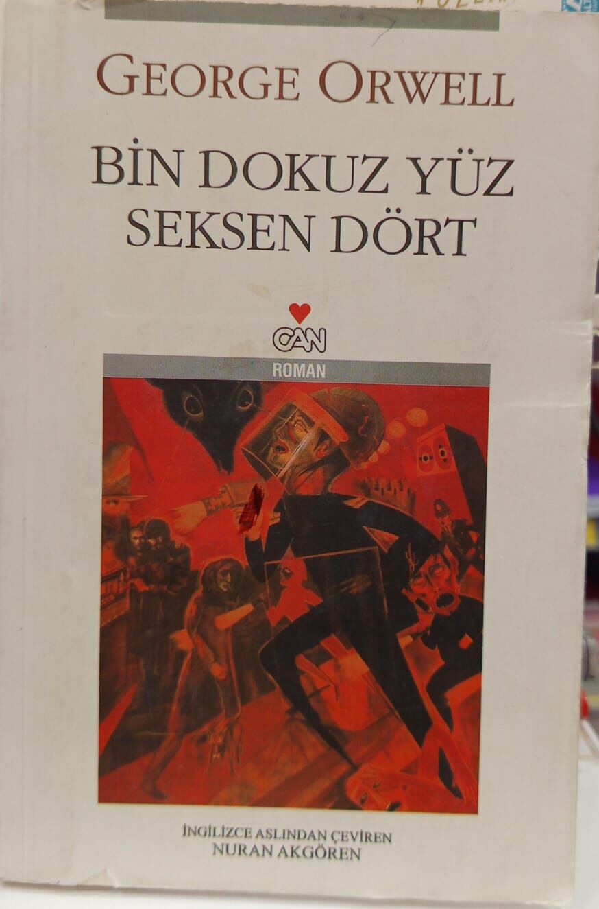 Bin Dokuz Yüz Seksen Dört  - George Orwell