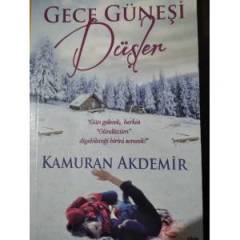 GECE GÜNEŞİ DÜŞLER