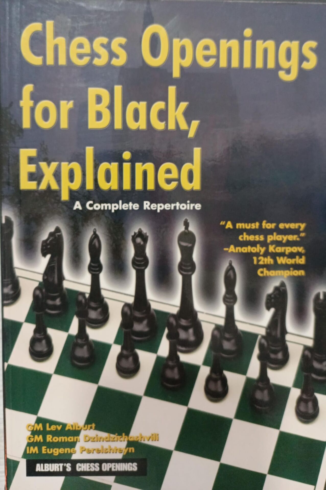 Chess Openings for Black Explained - A Complete Repertoire