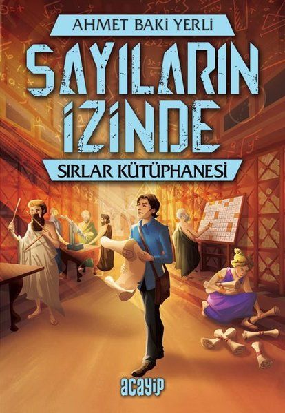 Sayıların İzinde -  Sırlar Kütüphanesi  - Ahmet Baki Yerli