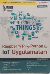 Internet of Things - Rasperry Pi ve Python ile loT Uygulamaları - Güray Yıldırım