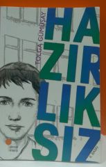 Hazırlıksız -Tolga Gümüşay