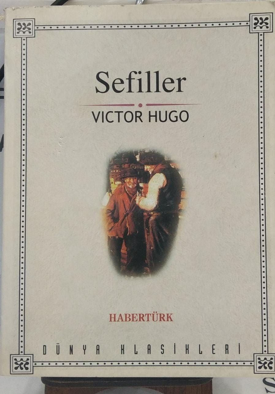 Sefiller - Victor Hugo / Habertürk