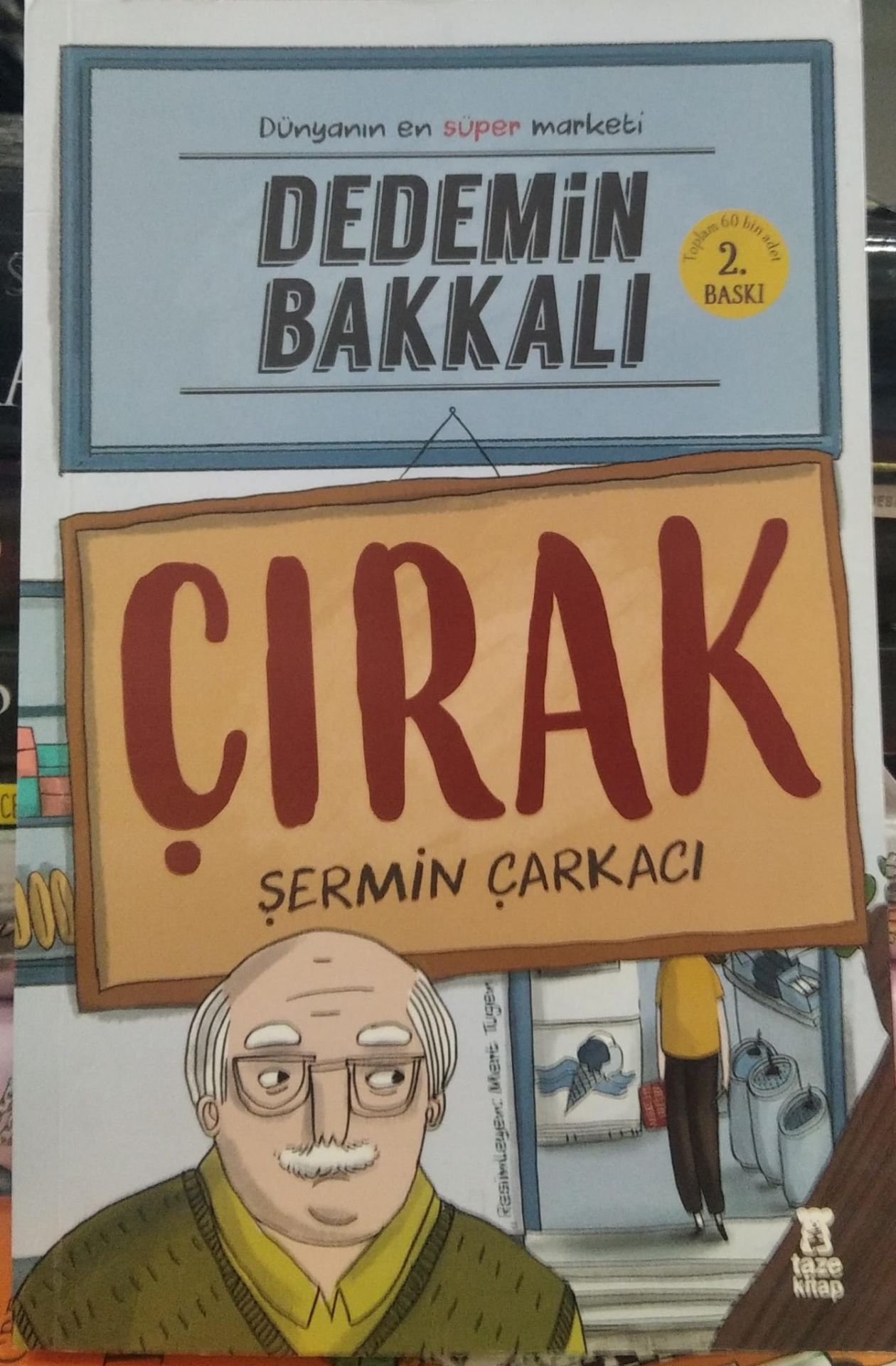 Dedemin Bakkalı Çırak - Şermin Yaşar