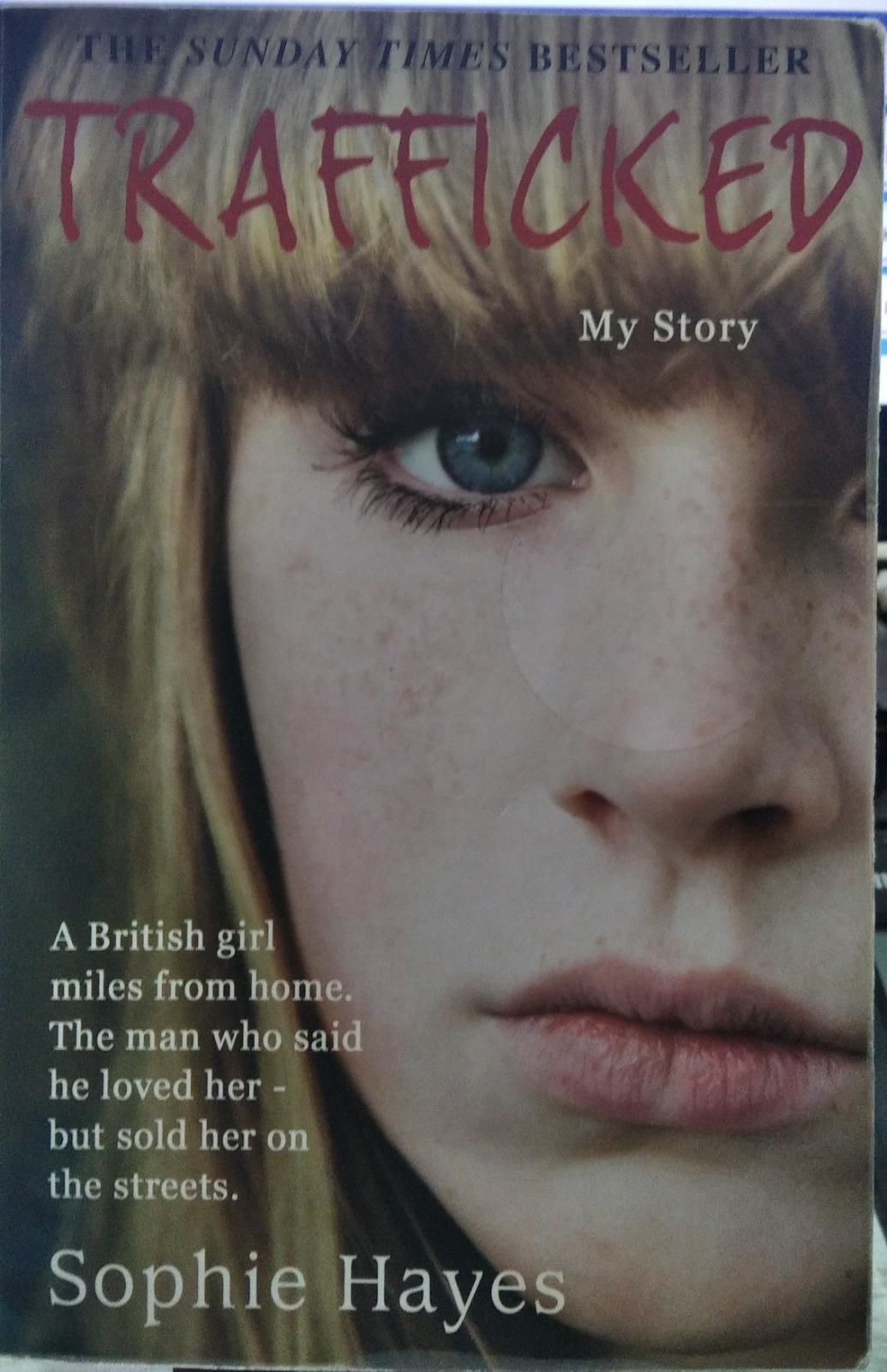 Trafficked - SOPHIE HAYES
