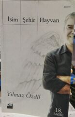 İsim Şehir Hayvan - Yılmaz Özdil