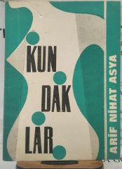 Kundaklar -  Arif Nihat Asya