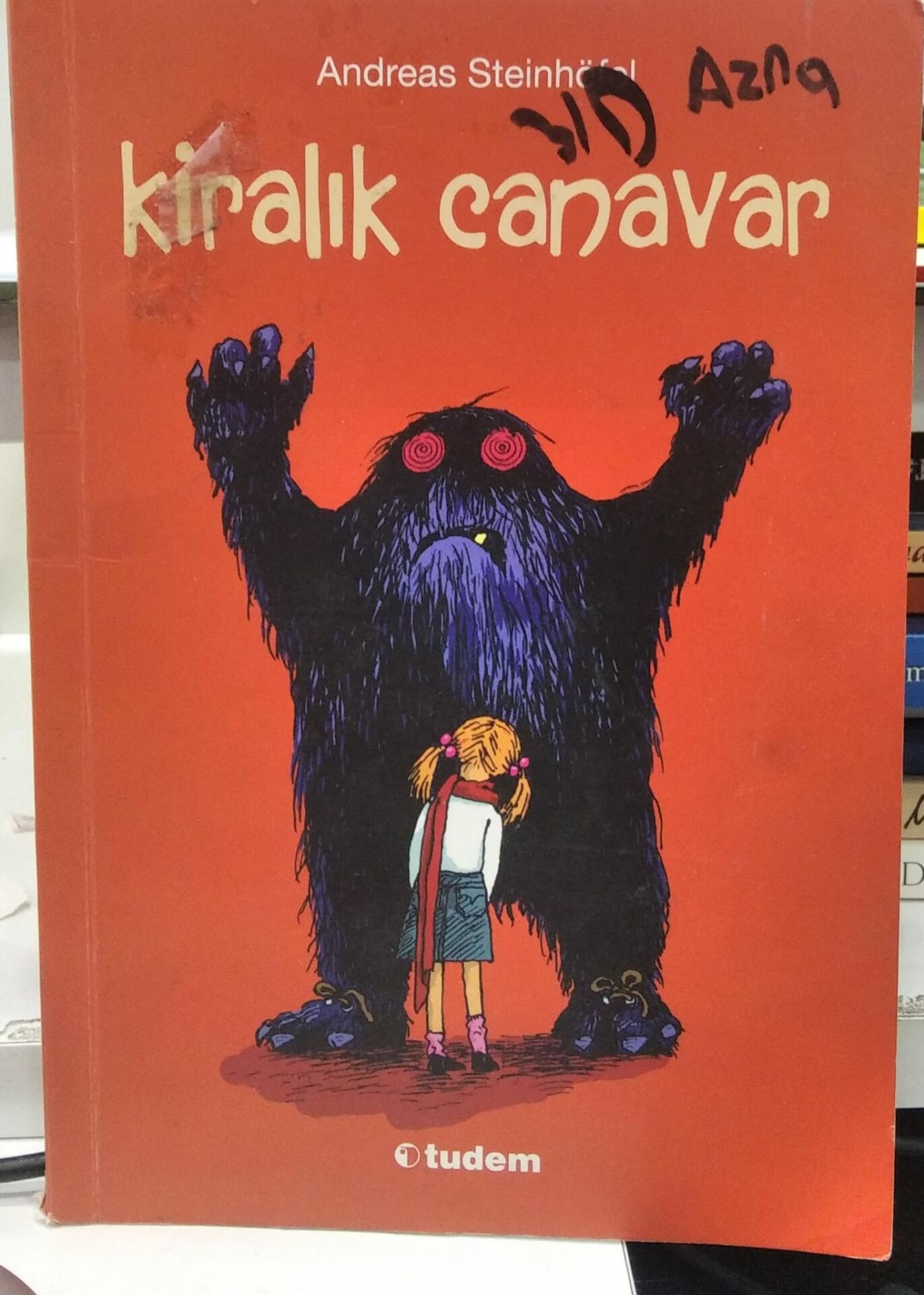 Kiralık Canavar - ANDREAS STEINHOFEL