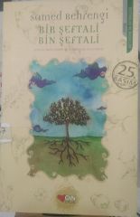 Bir Şeftali Bin Şeftali -  Samed Behrengi