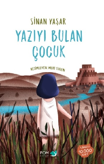 Yazıyı Bulan Çocuk - Sinan Yaşar