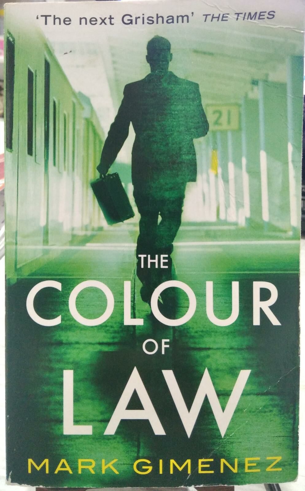 The Colour Of Law - Mark Gimenez