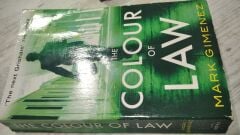 The Colour Of Law - Mark Gimenez