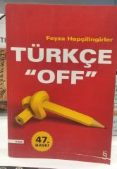 Türkçe Off - Feyza Hepçilingirler
