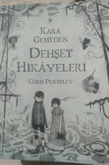 Kara Gemi'den Dehşet Hikayeleri - Chrıs Prıestley