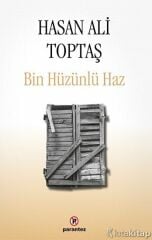 Bin Hüzünlü Haz - Hasan Ali Topbaş