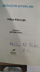 Sütkuş'un Çocukları - Hülya Kibaroğlu