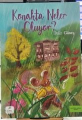 Konakta Neler Oluyor? - Pelin Güneş