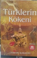 Türklerin Kökeni - Osman Karatay