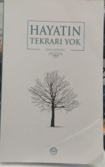 Hayatın Tekrarı Yok - Ülfet Görgülü