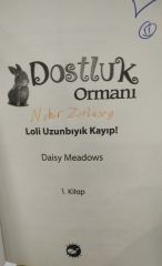 Dostluk Ormanı 1 - Loli Uzunbıyık / Kayıp! Daisy Meadows