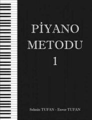 Piyano Metodu 1 - Selmin Tufan & Enver Tufan