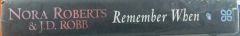 Remember When-Nora Roberts & J.D. Robb