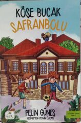 Köşe Bucak Safranbolu - Pelin Güneş