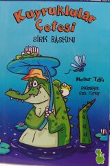 Kuyruklular Çetesi Sirk Baskını - Mesut Tığlı