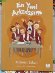 En Yeni Arkadaşım - Mehmet Erkan