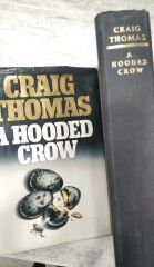 A HOODED CROW - CRAIG THOMAS