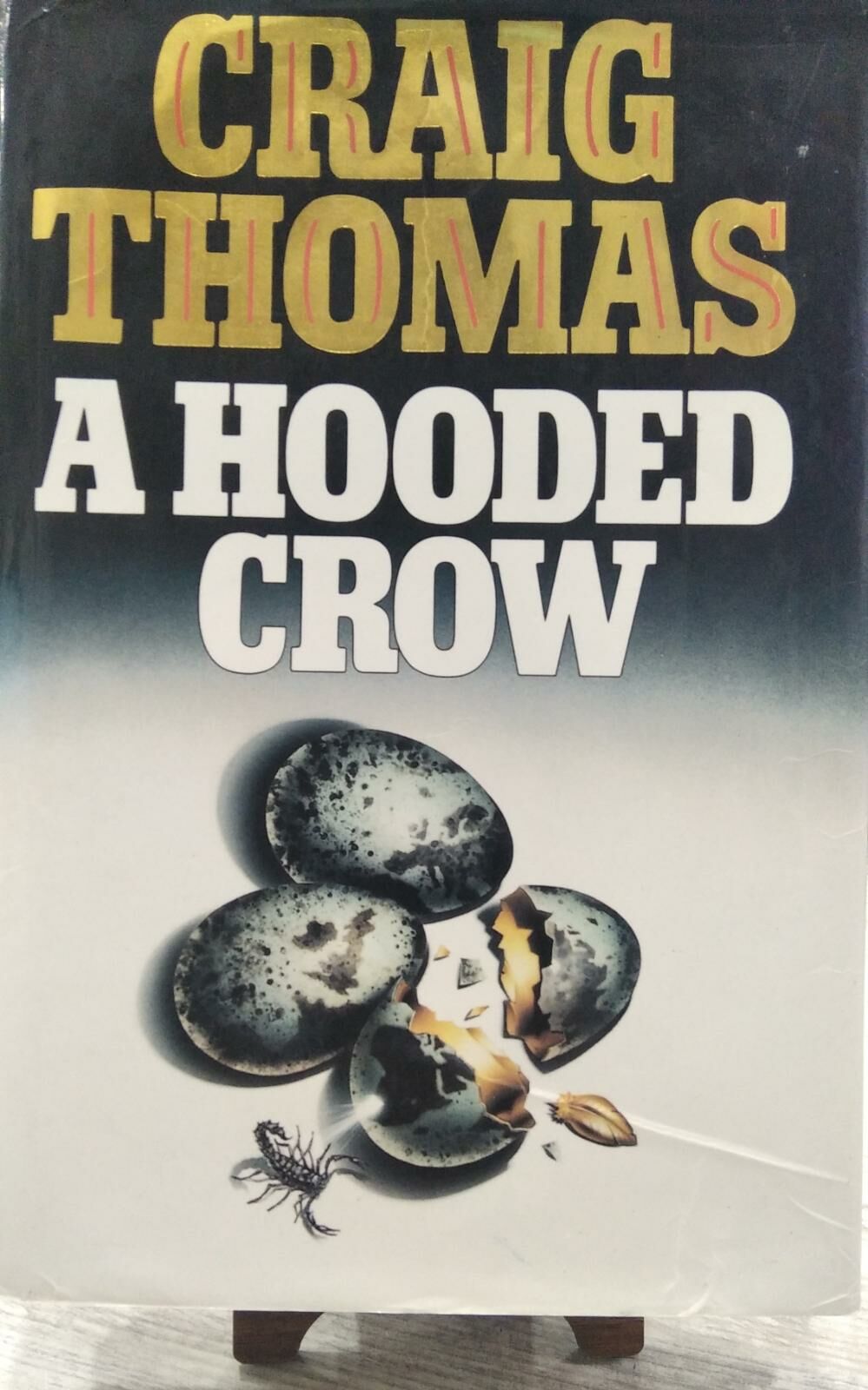 A HOODED CROW - CRAIG THOMAS