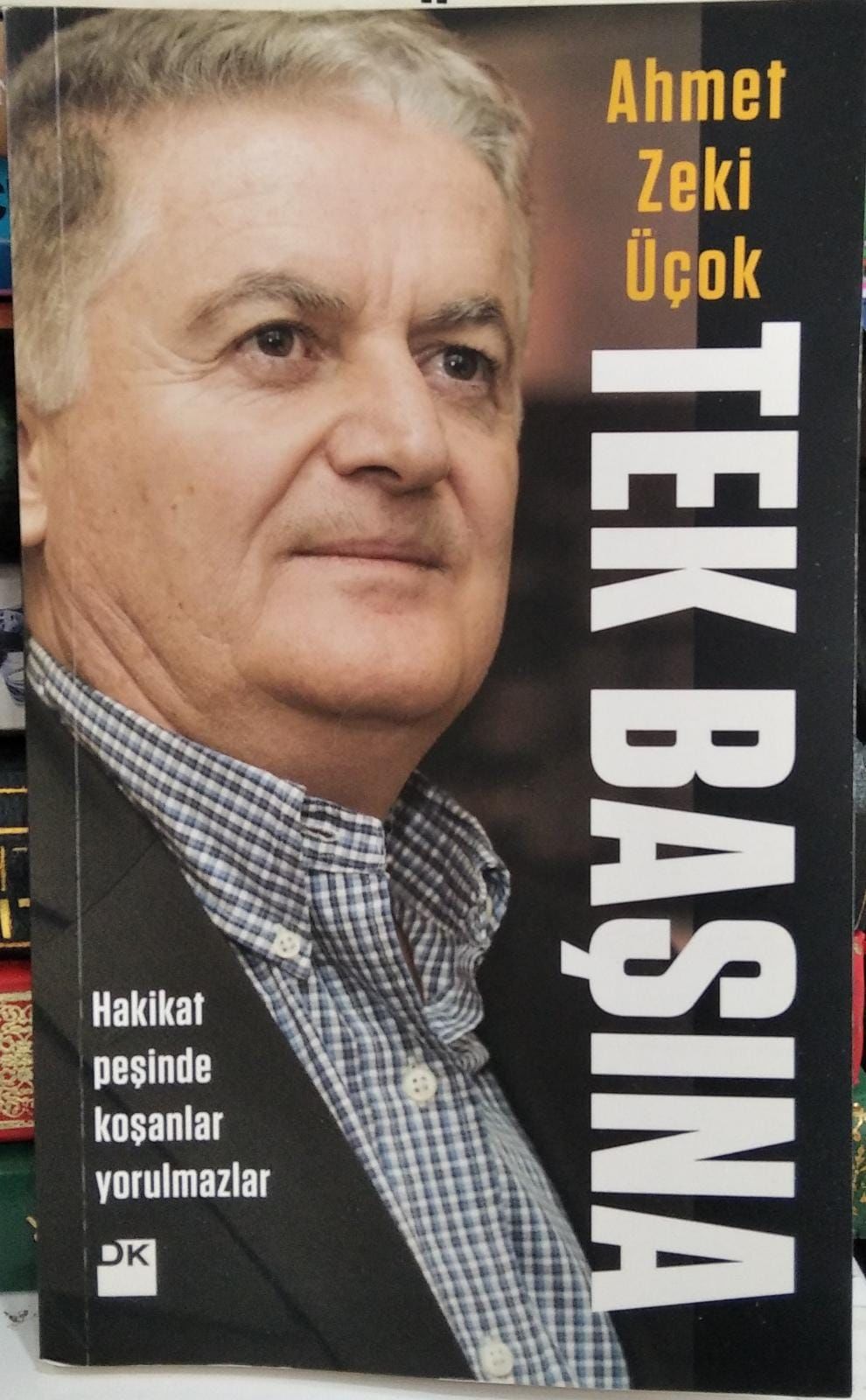 Tek Başına - Ahmet Zeki Üçok / 2.EL