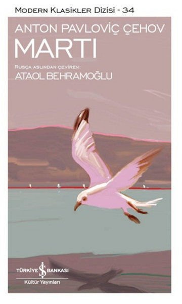 Martı - Anton Pavloviç Çehov