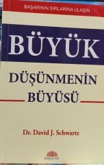 Büyük Düşünmenin Büyüsü - David J. Schwartz