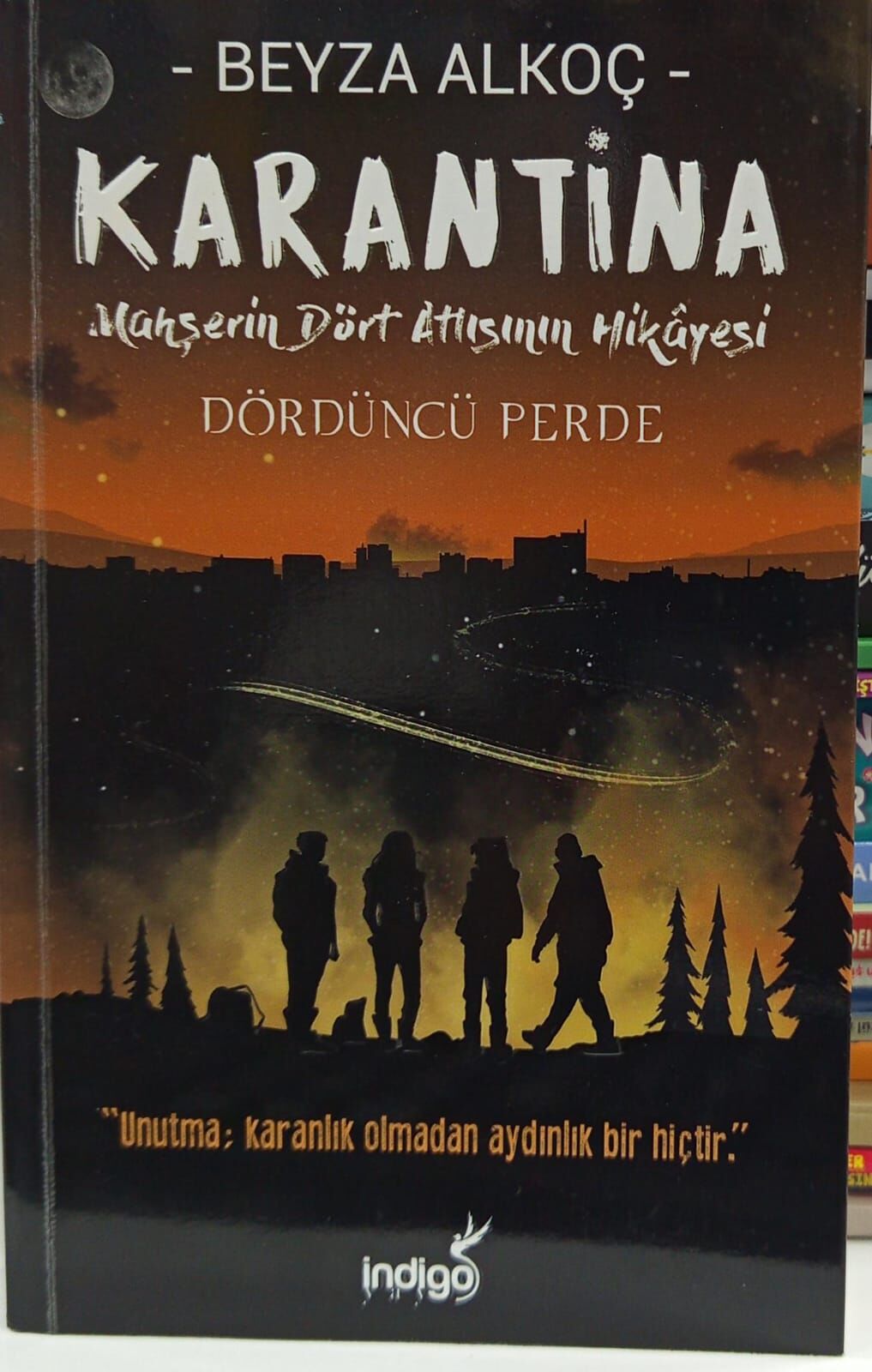 Karantina Dördüncü Perde - Beyza Alkoç