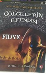 Gölgelerin Efendisi 7 - Fidye / John Flanagan