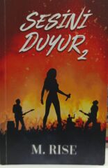 Sesini Duyur - 2 / M. RISE