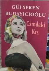 Camdaki Kız - Gülseren Budayıcıoğlu