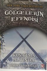 Gölgelerin Efendisi 6 - Kuşatma Altında - John Flanagan
