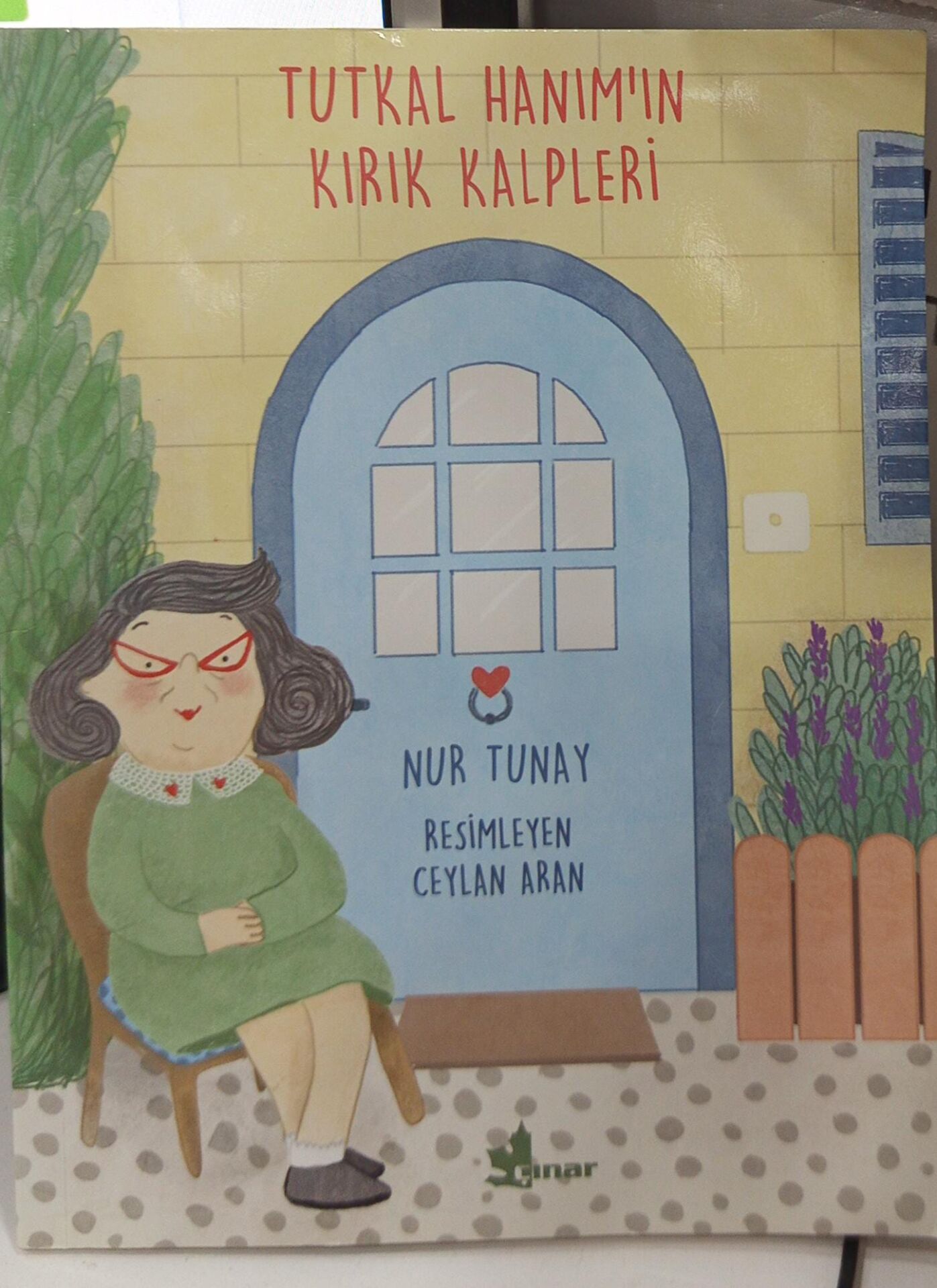 Tutkal Hanımın Kırık Kalpleri - Nur Tunay